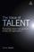 Cover of: The Value of Talent