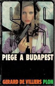 Cover of: PIEGE A BUDAPEST.