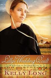 Cover of: Lilly's wedding quilt by Kelly Long