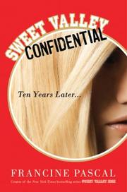 Cover of: Sweet Valley confidential: ten years later