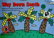 Cover of: Way Down South by Rozanne Lanczak Williams