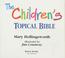 Cover of: The children's topical Bible