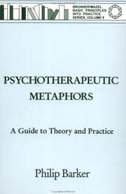 Cover of: Psychotherapeutic metaphors: a guide to theory and practice