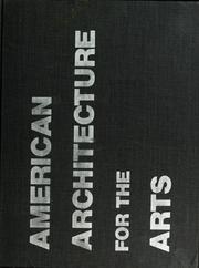 Cover of: American architecture for the arts