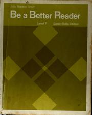 Cover of: Be a better reader by Nila Banton Smith