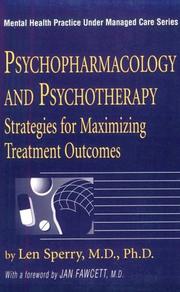 Cover of: Psychopharmacology and psychotherapy: strategies for maximizing treatment outcomes