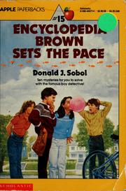 Cover of: Encyclopedia Brown sets the pace by Donald J. Sobol