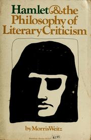 Cover of: Hamlet and the philosophy of literary criticism.