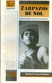 Cover of: Zarpazos de sol: acontecer literario en la frontera del desierto