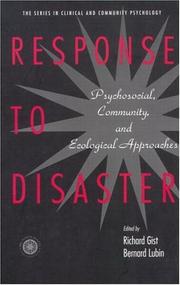 Cover of: Response to Disaster: Psychosocial, Community, and Ecological Approaches (Series in Clinical and Community Psychology)