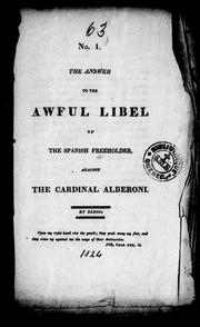 Cover of: The answer to the awful libel of the Spanish Freeholder against the Cardinal Alberoni by Diego