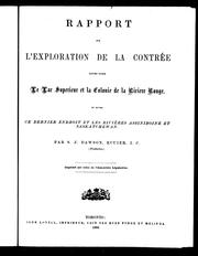 Cover of: Rapport sur l'exploration de la contrée située entre le lac Supérieur et la colonie de la rivière Rouge, et entre ce dernier endroit et les rivières Assiniboine et Saskatchewan