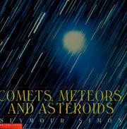 Cover of: Comets, meteors, and asteroids by Seymour Simon