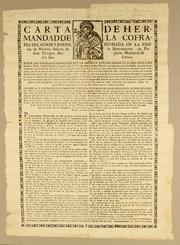 Cover of: Carta de hermandad de la Cofradia del Señor S. Joseph, fundada en la Iglesia de Nuestra Señora de la Buenamuerte de Padres Clèrigos Reglares, Ministros de los Enfermos