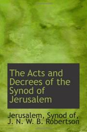 Cover of: The Acts and Decrees of the Synod of Jerusalem by 