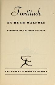 Cover of: Fortitude. by Hugh Walpole
