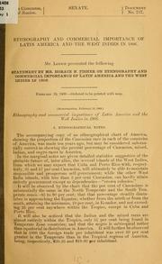 Cover of: Ethnography and commercial importance of Latin America and the West Indies in 1906 ...