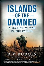 Cover of: Islands of the Damned: A Marine at War in the Pacific by R. V. Burgin