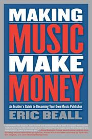 Making Music Make Money by Eric Beall