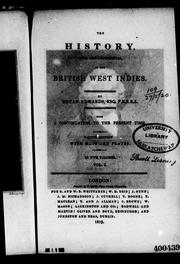 Cover of: The history, civil and commercial of the British West Indies by Bryan Edwards