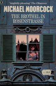 Cover of: The brothel in Rosenstrasse by Michael Moorcock
