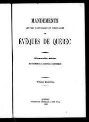 Cover of: Mandements, lettres pastorales et circulaires des évêques de Québec: (nouvelle série)