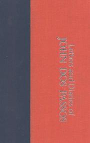 Cover of: The fourteenth chronicle: letters and diaries of John Dos Passos.