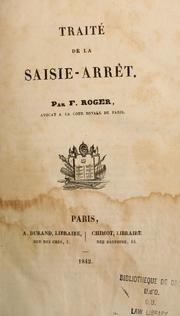 Cover of: Traité de la saisie-arrêt by François Roger