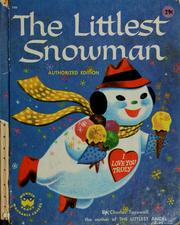 Cover of: The littlest snowman