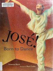 Cover of: José!: born to dance : the story of José Limón