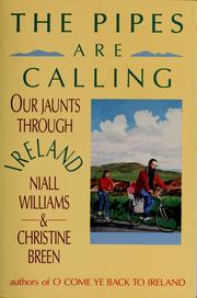 Cover of: The pipes are calling: our jaunts through Ireland