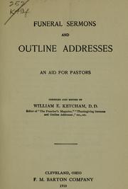 Funeral sermons and outline addresses by William Ezra Ketcham