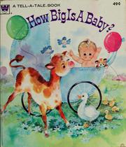Cover of: How big is a baby?