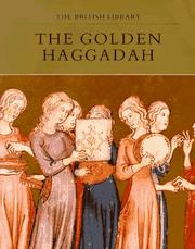 Cover of: The Golden Haggadah by Bezalel Narkiss