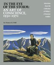 Cover of: In the eye of the storm: an art of conscience, 1930-1970 : selections from the collection of Philip J. & Suzanne Schiller
