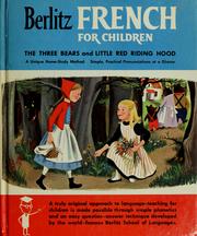 Cover of: Berlitz French for children by Berlitz Schools of Languages of America., Berlitz Schools of Languages of America