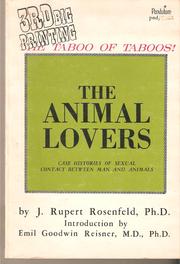 Cover of: The Animal Lovers by Introduction by: Emil Goodwin Reisner, M.D., PhD.
