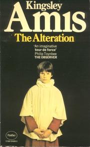 Cover of: The alteration by Kingsley Amis, Kingsley Amis