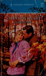 Cover of: Safe in my heart by Leigh Michaels