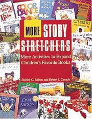 Cover of: More story stretchers by Shirley C. Raines