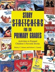 Cover of: Story stretchers for the primary grades by Shirley C. Raines