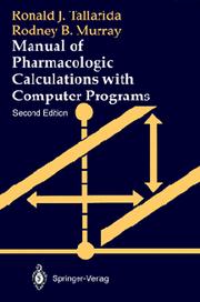 Cover of: Manual of pharmacologic calculationswith computer programs