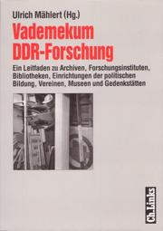 Vademekum DDR-Forschung by Ulrich Mählert