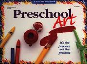 Cover of: Preschool art by MaryAnn F. Kohl