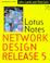 Cover of: Lotus Notes and Domino network design