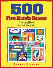 Cover of: 500 five minute games by Jackie Silberg