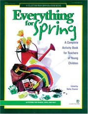Cover of: Everything for spring by edited by Kathy Charner ; illustrations by Joan Waites.