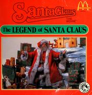Cover of: The legend of Santa Claus: Santa Claus, the movie