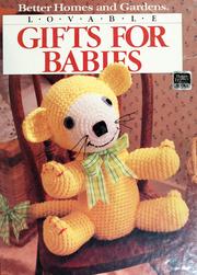 Cover of: Lovable gifts for babies.