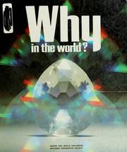 Cover of: Why in the world? by 